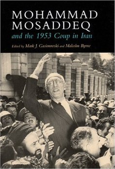 BOOK_Moseddeq & 1953 Coup in Iran